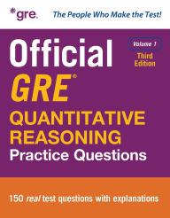 Title: Official GRE Quantitative Reasoning Practice Questions, Third Edition, Volume 1, Author: Educational Testing Service