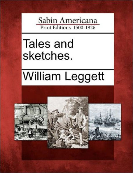 Tales and Sketches.