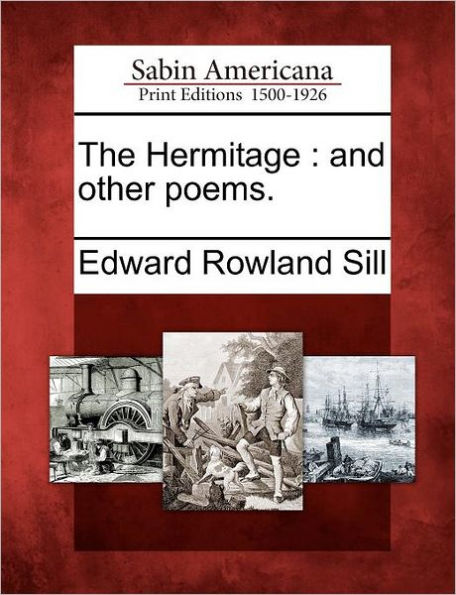 The Hermitage: And Other Poems.