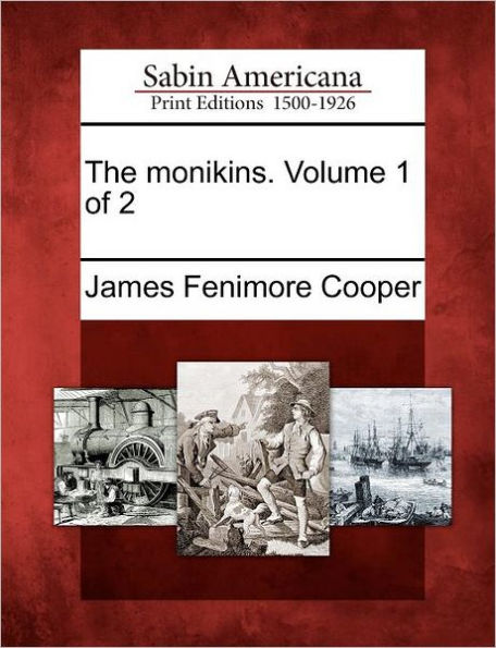 The Monikins. Volume 1 of 2