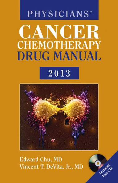 Physicians' Cancer Chemotherapy Drug Manual 2013 / Edition 13