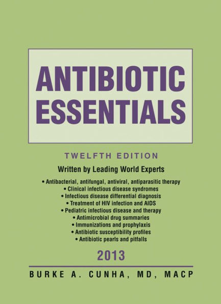 Antibiotic Essentials 2013 / Edition 12