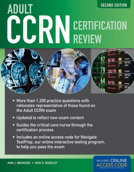 Adult CCRN Certification Review: .