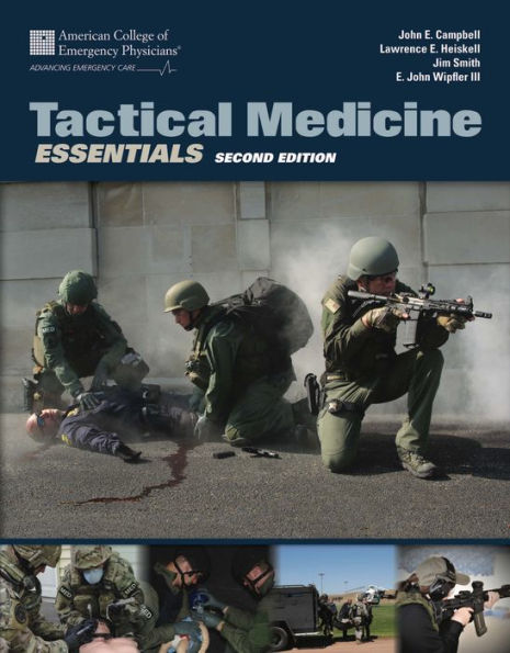 Tactical Medicine Essentials / Edition 2