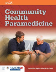 Title: Community Health Paramedicine, Author: American Academy of Orthopaedic Surgeons (AAOS)