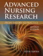 Advanced Nursing Research: From Theory to Practice / Edition 2