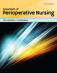 Title: Essentials of Perioperative Nursing, Author: Terri Goodman