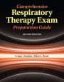 Comprehensive Respiratory Therapy Exam Preparation Guide (book)