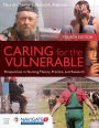 Caring for the Vulnerable: Perspectives in Nursing Theory, Practice and Research / Edition 4