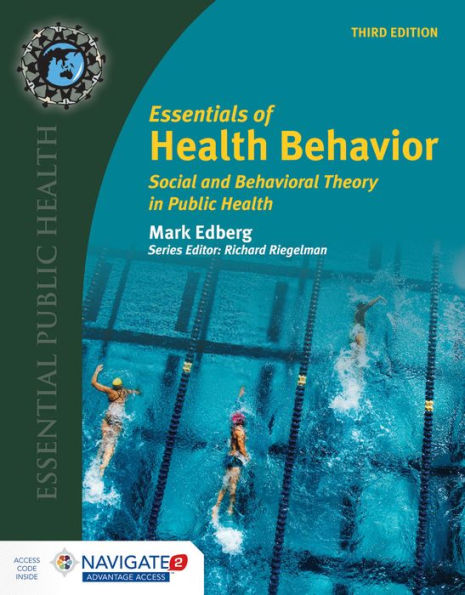 Essentials of Health Behavior: Social and Behavioral Theory in Public Health / Edition 3