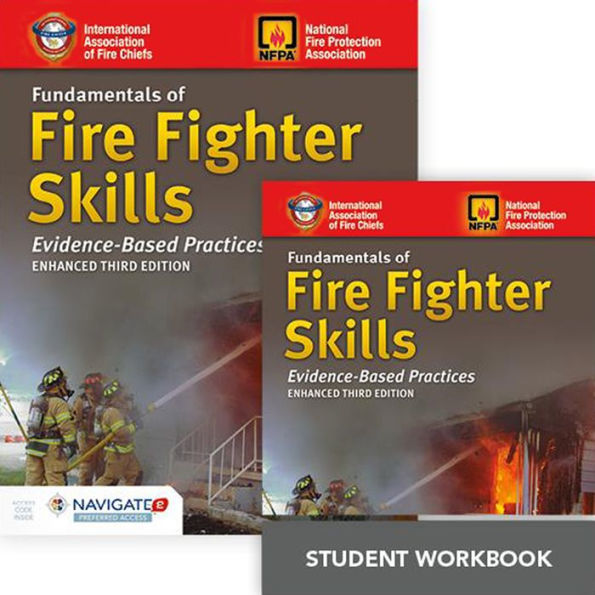 Fundamentals of Fire Fighter Skills Includes Navigate 2 Preferred Access + Fundamentals of Fire Fighter Skills Student Workbook / Edition 3