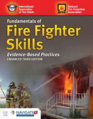 Title: Fundamentals of Fire Fighter Skills Evidence-Based Practices / Edition 3, Author: Jones & Bartlett Learning
