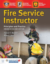 Title: Fire Service Instructor: Principles and Practice: Principles and Practice / Edition 2, Author: Forest F Reeder
