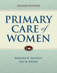 Title: Primary Care of Women, Author: Barbara K. Hackley