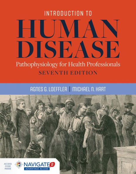 Introduction to Human Disease: Pathophysiology for Health Professionals: Pathophysiology for Health Professionals / Edition 7