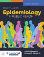 Essentials of Epidemiology in Public Health / Edition 4