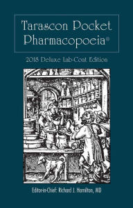 Title: Tarascon Pocket Pharmacopoeia 2018 Deluxe Lab-Coat Edition, Author: Francesco Nastro Trio