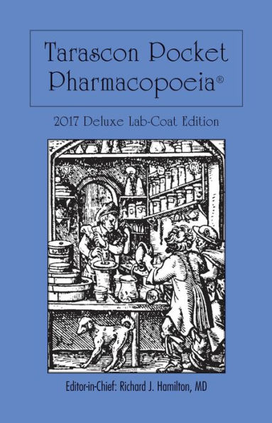 Tarascon Pocket Pharmacopoeia 2017 Deluxe Lab-Coat Edition