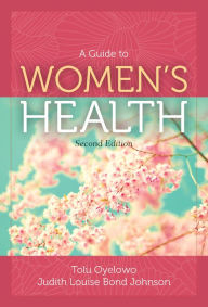 Title: A Guide to Women's Health, Author: Tolu Oyelowo