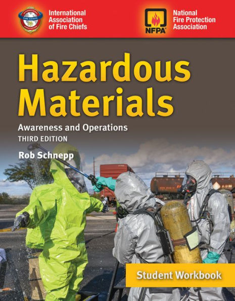 Hazardous Materials Awareness and Operations Student Workbook / Edition 3