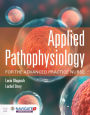 Applied Pathophysiology for the Advanced Practice Nurse: .