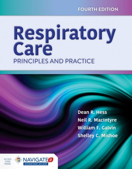 Respiratory Care: Principles and Practice: Principles and Practice / Edition 4