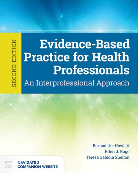 Evidence-Based Practice for Health Professionals / Edition 2