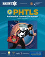 PHTLS: Prehospital Trauma Life Support: . / Edition 9