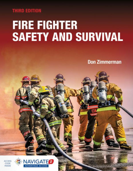 Fire Fighter Safety and Survival includes Navigate Advantage Access / Edition 3