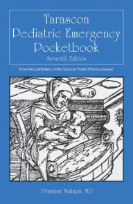 Ebook download gratis deutsch Tarascon Pediatric Emergency Pocketbook RTF ePub by Prashant Mahajan 9781284193961