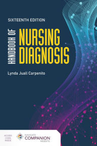 Title: Handbook of Nursing Diagnosis / Edition 16, Author: Lynda Juall Carpenito