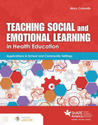 Download free kindle books online Teaching Social and Emotional Learning in Health Education