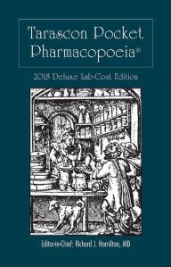 Title: Tarascon Pocket Pharmacopoeia 2018 Deluxe Lab-Coat Edition, Author: Richard J. Hamilton MD FAAEM FACMT FACEP