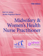 Midwifery & Women's Health Nurse Practitioner Certification Review Guide