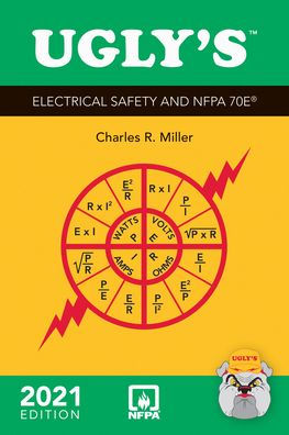 Ugly's Electrical Safety and NFPA 70E, 2021 Edition: .