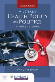 Title: Milstead's Health Policy & Politics: ., Author: Nancy M. Short