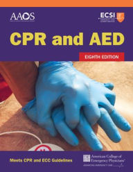 Title: CPR and AED, Author: American Academy of Orthopaedic Surgeons (AAOS)