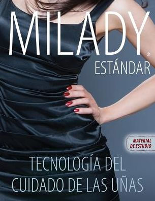 Spanish Study Resource for Milady Standard Nail Technology, 7th Edition / Edition 7