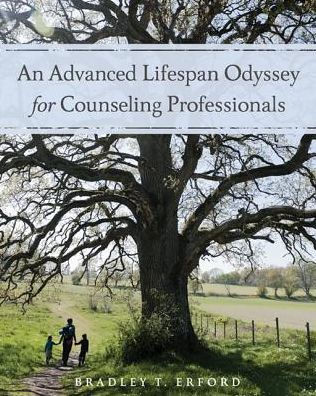 An Advanced Lifespan Odyssey for Counseling Professionals / Edition 1