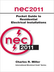 Title: 2011 NEC Pocket Guide to Residential Electrical Installations, Author: National Fire Protection Association (NFPA)