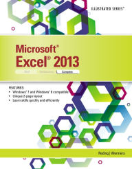 Title: MicrosoftExcel 2013: Illustrated Complete / Edition 1, Author: Elizabeth Reding