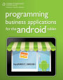 Programming Business Applications for the Android Tablet