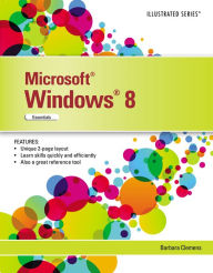 Title: Microsoft Windows 8: Illustrated Essentials, Author: Barbara Clemens