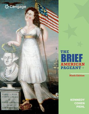 The Brief American Pageant: A History of the Republic / Edition 9