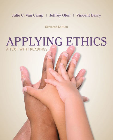 Applying Ethics: A Text with Readings / Edition 11