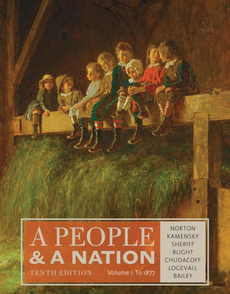 A People and a Nation, Volume I: to 1877 / Edition 10