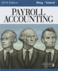 Title: Payroll Accounting [With CDROM] / Edition 24, Author: Bernard J. Bieg