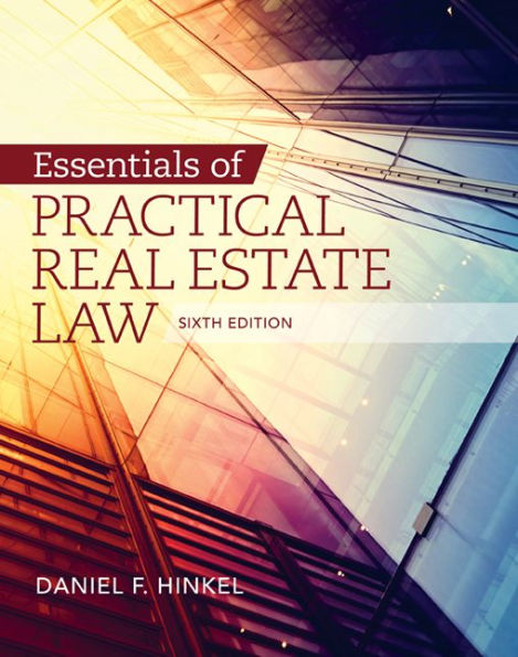 Essentials of Practical Real Estate Law / Edition 6