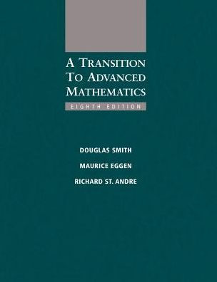 A Transition to Advanced Mathematics / Edition 8