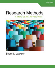 Title: Research Methods: A Modular Approach / Edition 3, Author: Sherri L. Jackson